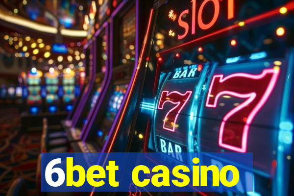 6bet casino